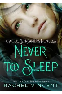 Never to Sleep