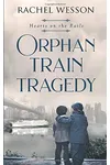 Orphan Train Tragedy