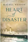 Heart of Disaster