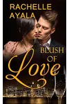 Blush of Love