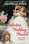 Valentine Wedding Hound