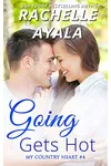 Going Gets Hot