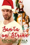 Santa On Strike