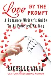 Love by the Prompt