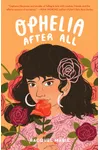 Ophelia After All