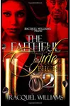 The Faithful Side Bitch 2