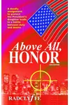 Above All, Honor