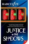 Justice in the Shadows