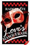 Love's Masquerade