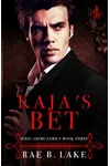 Kaja's Bet