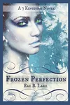 Frozen Perfection