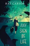 Any Sign of Life