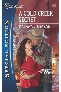 A Cold Creek Secret