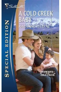 A Cold Creek Baby