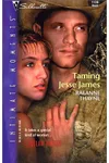 Taming Jesse James / Springtime in Salt River