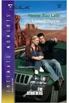 Never Too Late / Home in Cottonwood Canyon