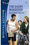 The Daddy Makeover / The House on Cannon Beach