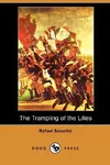The Trampling of the Lilies