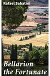 Bellarion the Fortunate