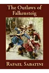 The Outlaws of Falkensteig