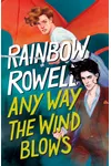 Any Way the Wind Blows