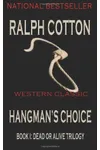 Hangman's Choice