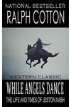 While Angels Dance