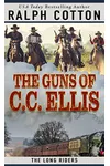 The Guns of C.C. Ellis