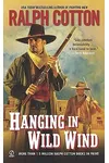 A Hanging in Wild Wind