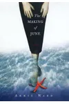 The Making of June