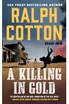 A Killing in Gold