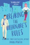 Breaking the Billionaire's Rules