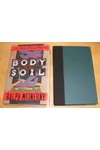 Body and Soil