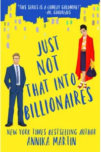 Just Not That Into Billionaires