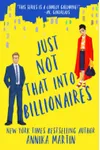 Just Not That Into Billionaires