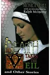 Death Takes the Veil and Other Stories