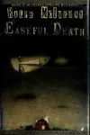 Easeful Death