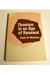 Thomism in an Age of Renewal