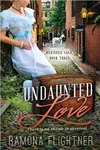 Undaunted Love