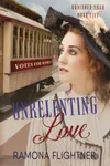 Unrelenting Love