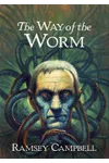 The Way of the Worm