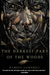 The Darkest Part of the Woods