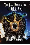 The Last Revelation Of Gla'aki