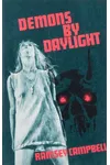 Demons by Daylight