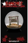Sanchez: A Christmas Carol