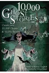 10,000 Ghost Stories