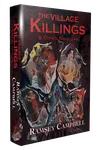 The Village Killings & Other Novellas
