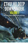 Cthulhu Deep Down Under Volume 1