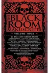 The Black Room Manuscripts, Volume Four