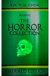 The Horror Collection: Emerald Edition